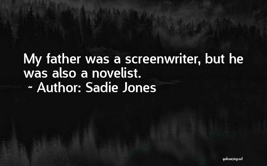 Sadie Jones Quotes 1887691