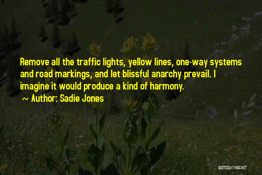 Sadie Jones Quotes 2034778