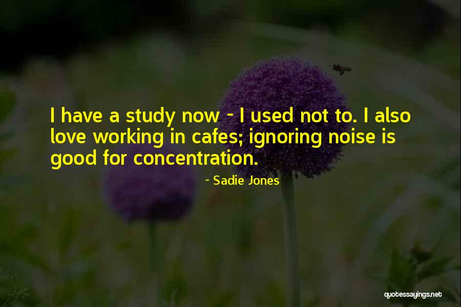 Sadie Jones Quotes 2080872