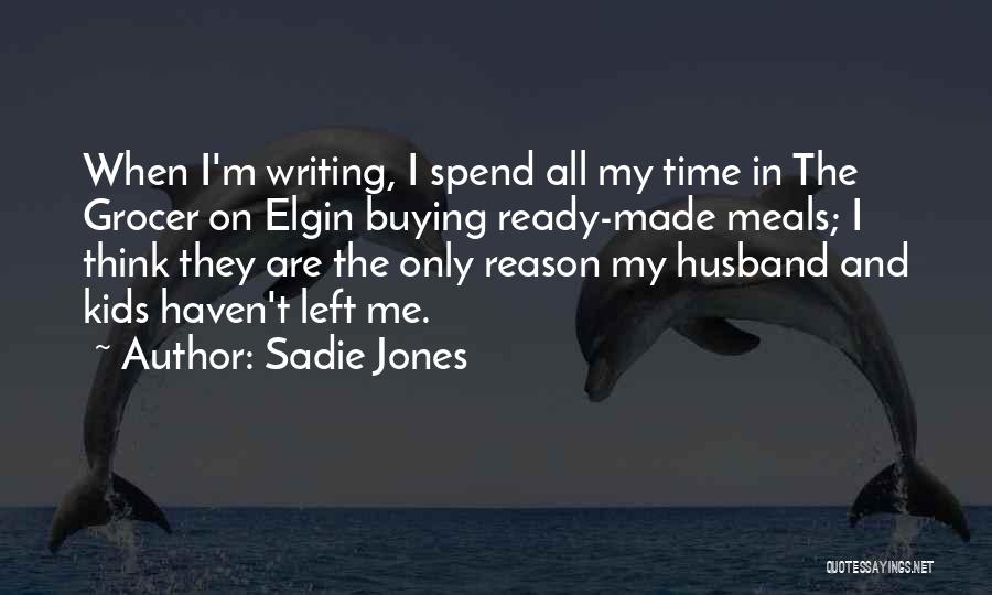 Sadie Jones Quotes 836895