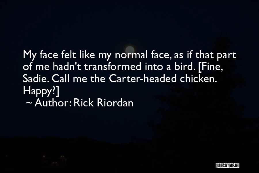 Sadie Quotes By Rick Riordan