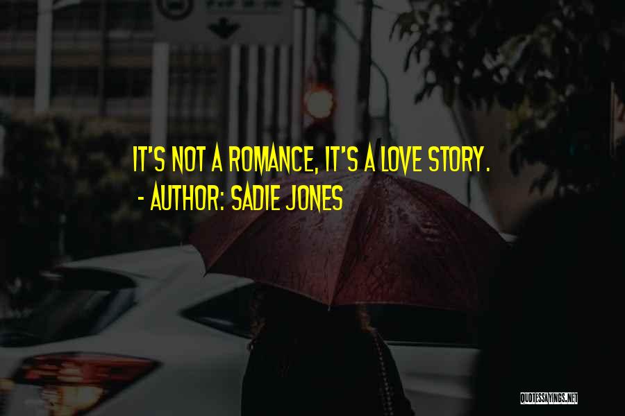 Sadie Quotes By Sadie Jones