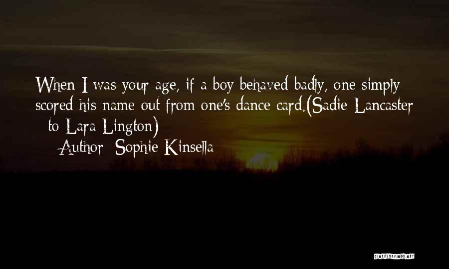 Sadie Quotes By Sophie Kinsella