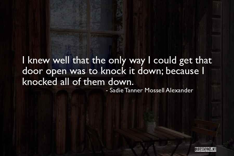 Sadie Tanner Mossell Alexander Quotes 611977