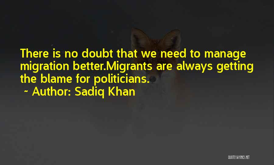 Sadiq Khan Quotes 1519594