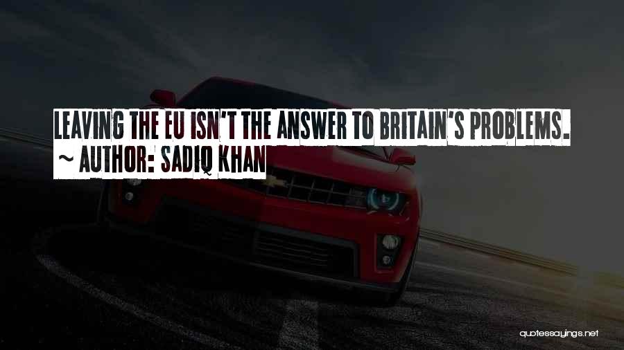 Sadiq Khan Quotes 973235