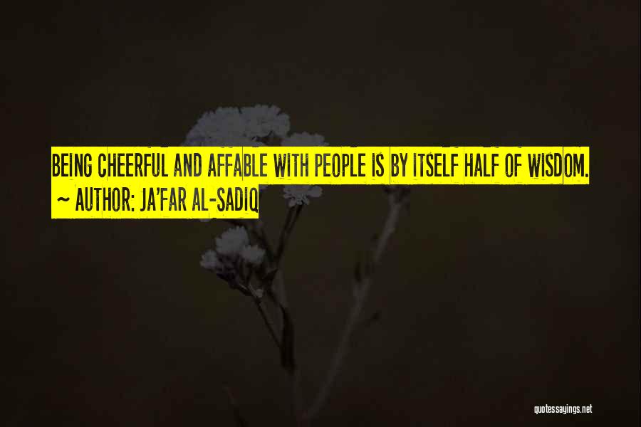 Sadiq Quotes By Ja'far Al-Sadiq