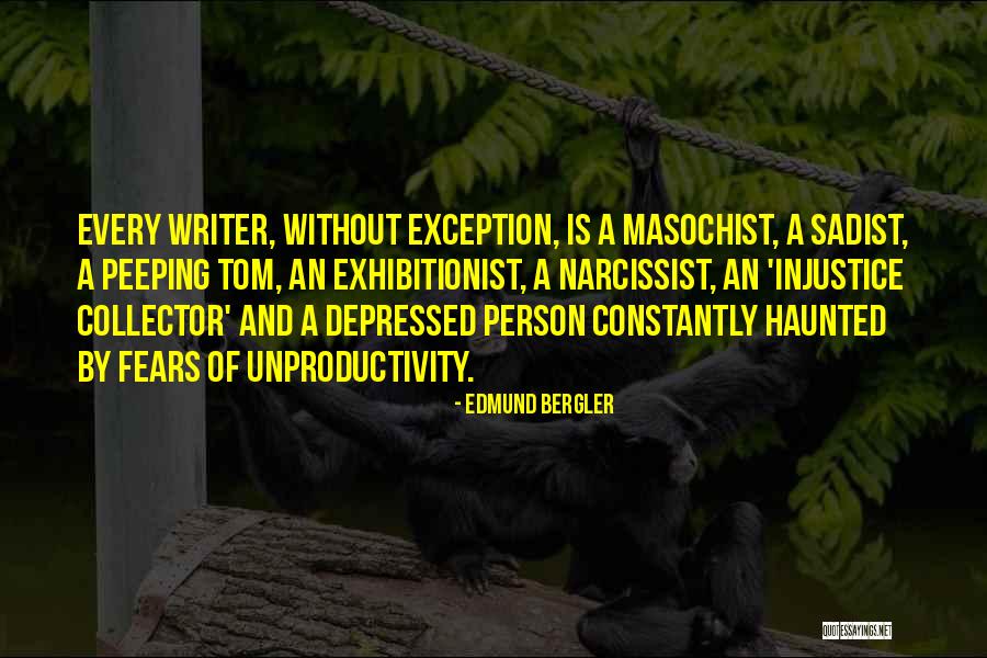 Sadist Masochist Quotes By Edmund Bergler