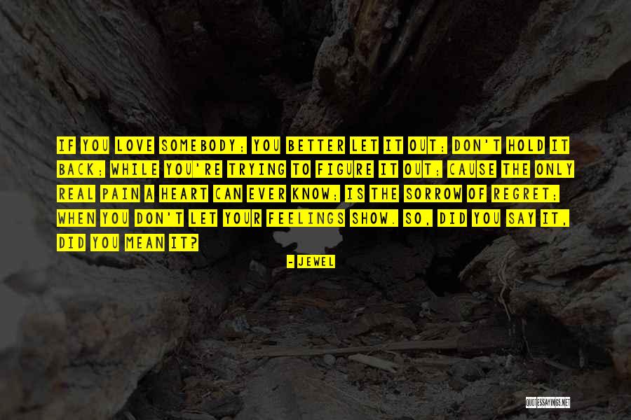 Sadleir Producer Quotes By Jewel Sadleir Producer Quotes By Jewel
