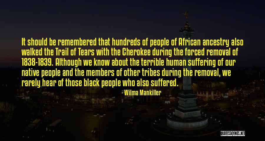 Sadlers In Marlborough Quotes By Wilma Mankiller Sadlers In Marlborough Quotes By Wilma Mankiller