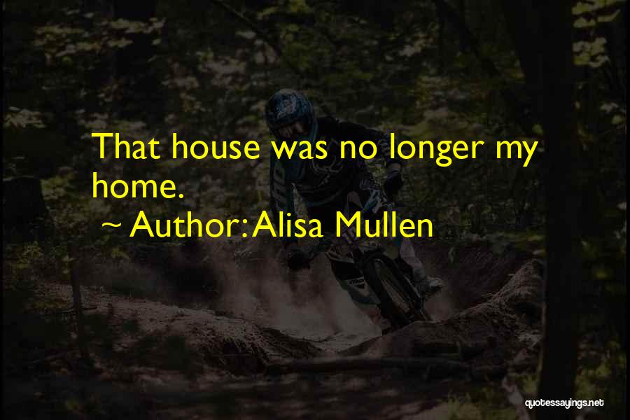 Sadness And Despair Quotes By Alisa Mullen