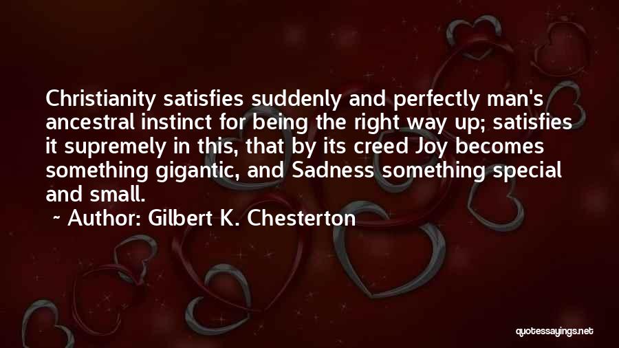 Sadness And Joy Quotes By Gilbert K. Chesterton