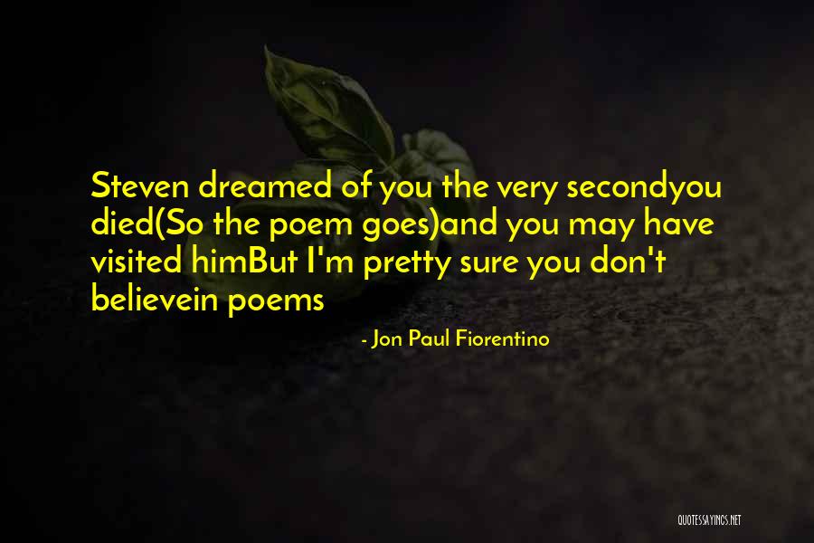 Sadness And Loss Quotes By Jon Paul Fiorentino Sadness And Loss Quotes By Jon Paul Fiorentino