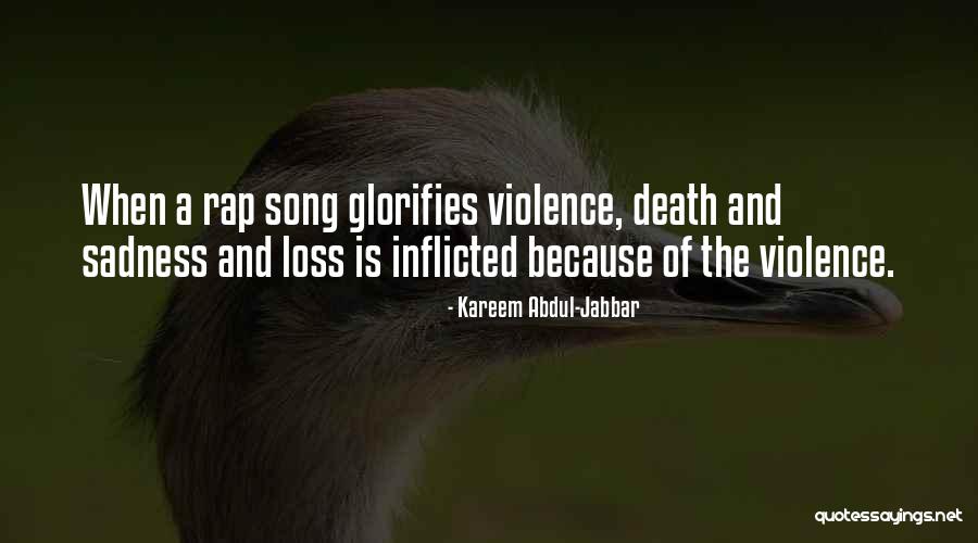 Sadness And Loss Quotes By Kareem Abdul-Jabbar Sadness And Loss Quotes By Kareem Abdul-Jabbar