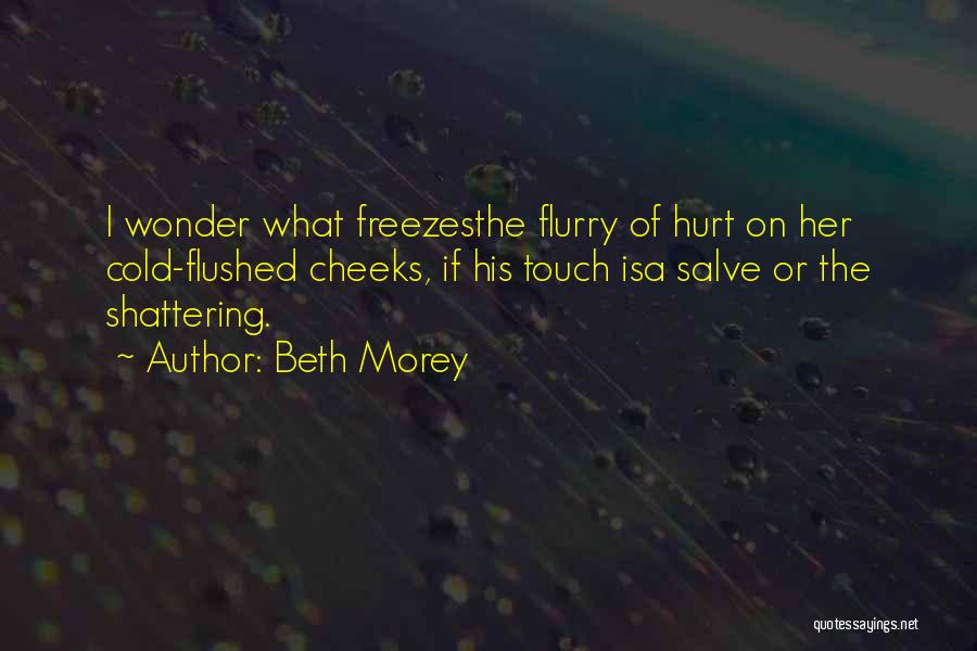 Sadness And Love Quotes By Beth Morey
