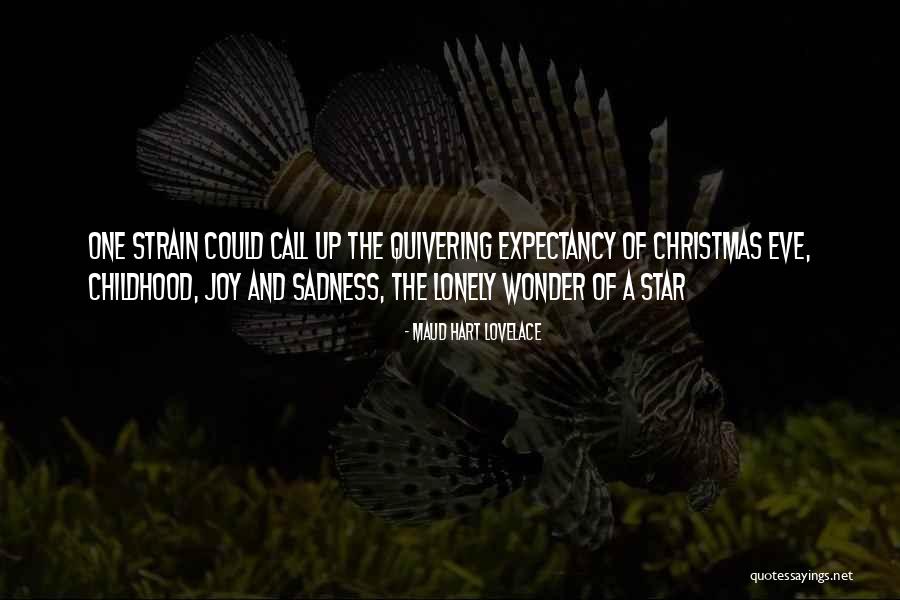 Sadness At Christmas Quotes By Maud Hart Lovelace Sadness At Christmas Quotes By Maud Hart Lovelace