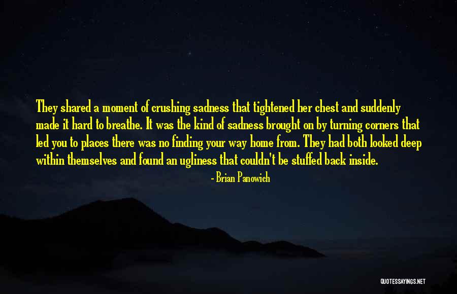 Sadness From Inside Out Quotes By Brian Panowich Sadness From Inside Out Quotes By Brian Panowich