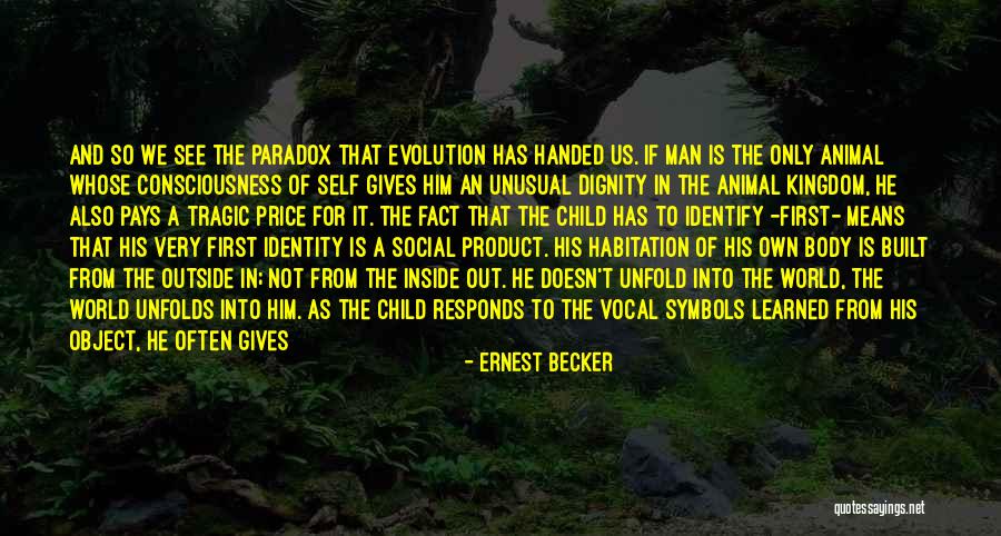 Sadness From Inside Out Quotes By Ernest Becker Sadness From Inside Out Quotes By Ernest Becker