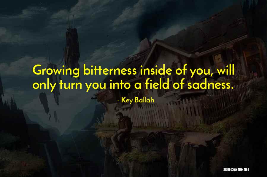 Sadness From Inside Out Quotes By Key Ballah