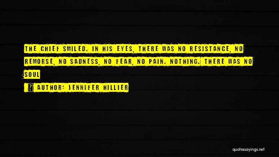 Sadness In Eyes Quotes By Jennifer Hillier