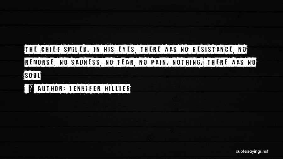 Sadness In The Eyes Quotes By Jennifer Hillier