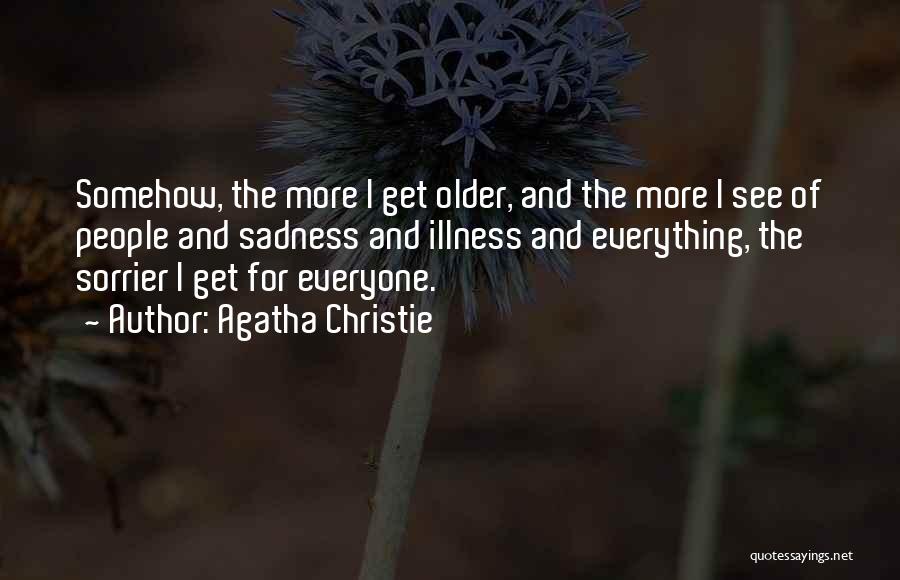 Sadness Of Death Quotes By Agatha Christie