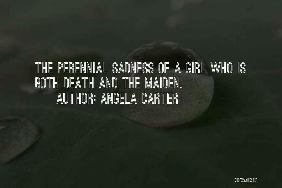 Sadness Of Death Quotes By Angela Carter