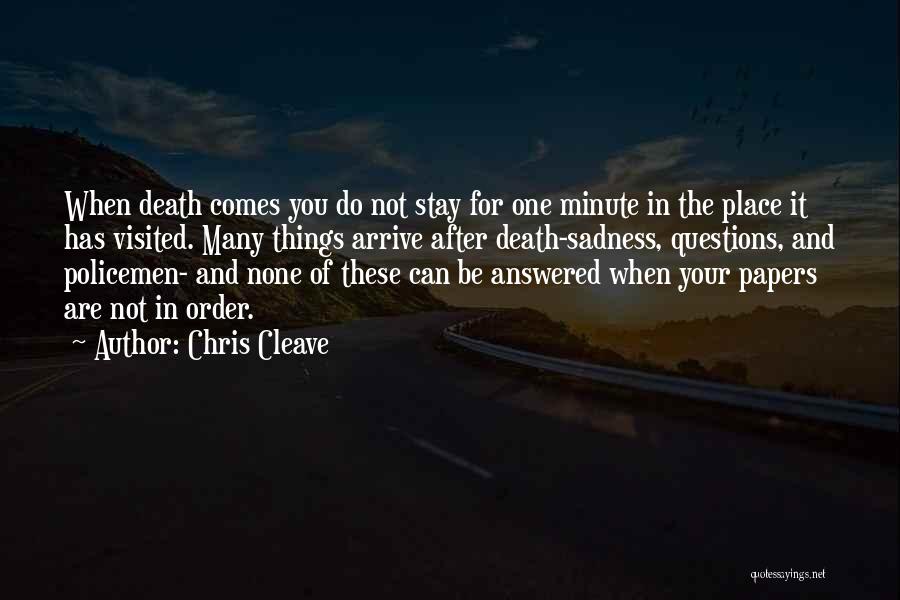 Sadness Of Death Quotes By Chris Cleave