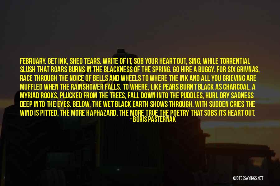 Sadness Poetry Quotes By Boris Pasternak Sadness Poetry Quotes By Boris Pasternak