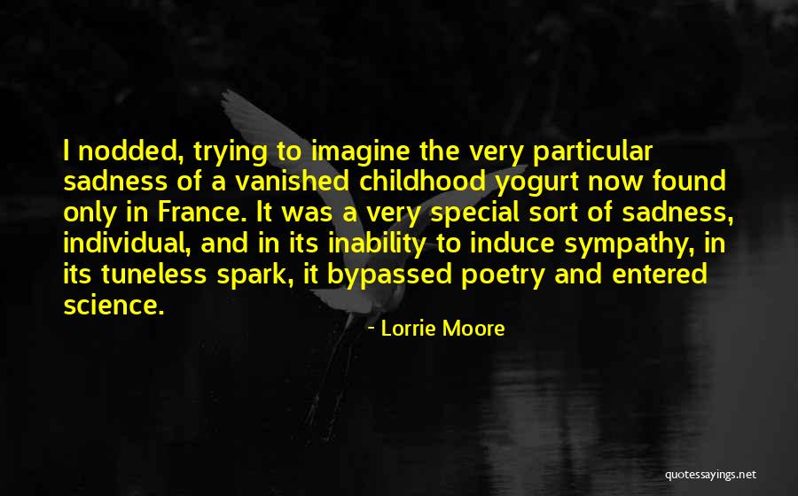 Sadness Poetry Quotes By Lorrie Moore Sadness Poetry Quotes By Lorrie Moore