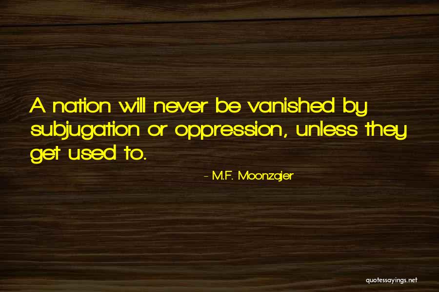 Sadness Relieving Quotes By M.F. Moonzajer Sadness Relieving Quotes By M.F. Moonzajer
