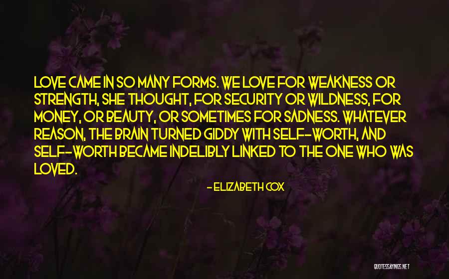 Sadness Without Reason Quotes By Elizabeth Cox Sadness Without Reason Quotes By Elizabeth Cox