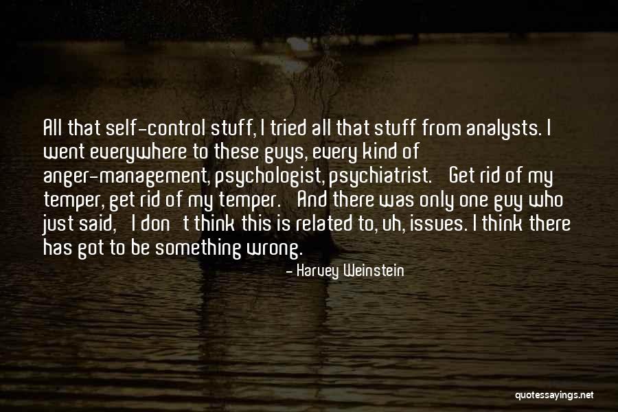 Sadoff Iron Quotes By Harvey Weinstein Sadoff Iron Quotes By Harvey Weinstein