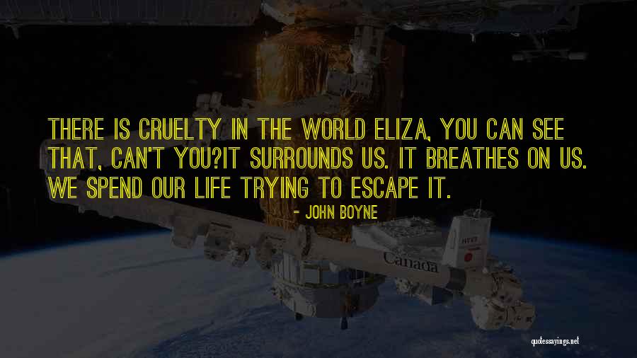 Sadok Korbi Quotes By John Boyne Sadok Korbi Quotes By John Boyne