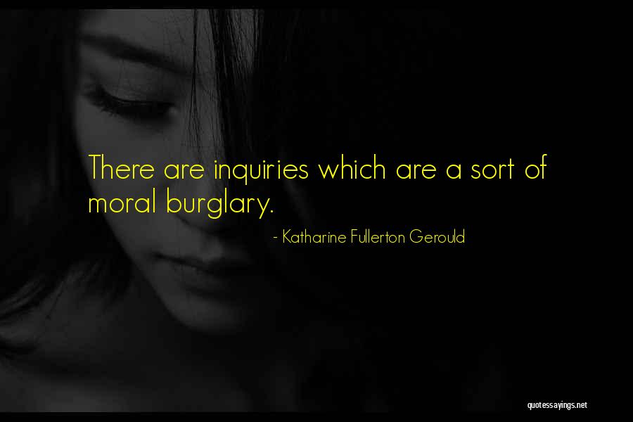 Sadok Korbi Quotes By Katharine Fullerton Gerould Sadok Korbi Quotes By Katharine Fullerton Gerould