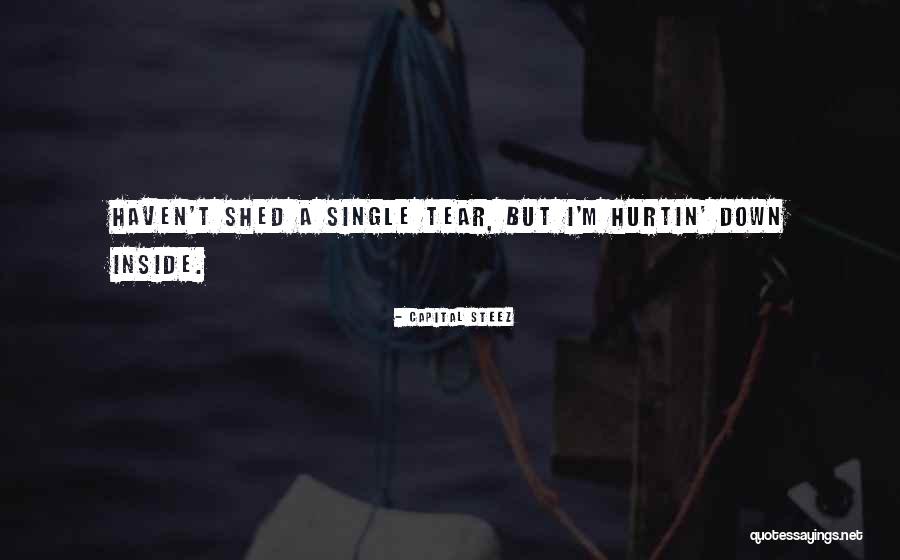 Sadoor Quotes By Capital STEEZ Sadoor Quotes By Capital STEEZ