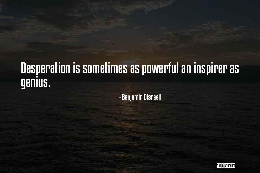 Sadowski Quotes By Benjamin Disraeli Sadowski Quotes By Benjamin Disraeli
