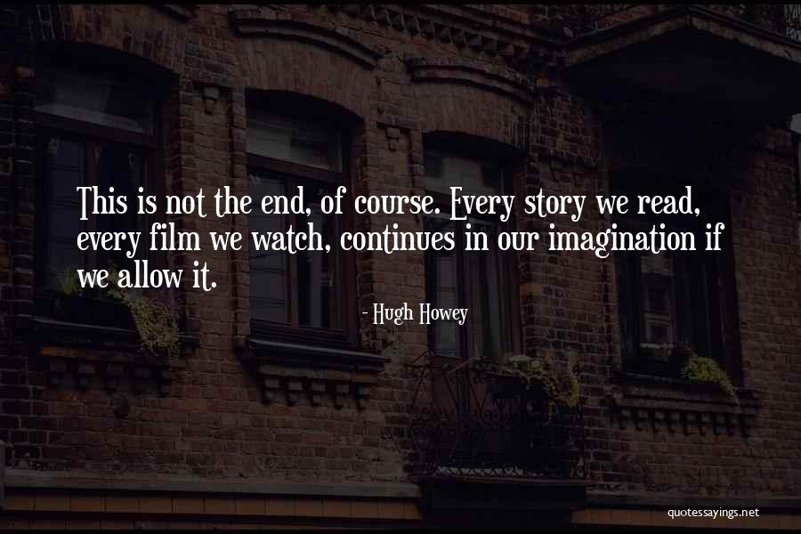 Sadowsky Jim Quotes By Hugh Howey