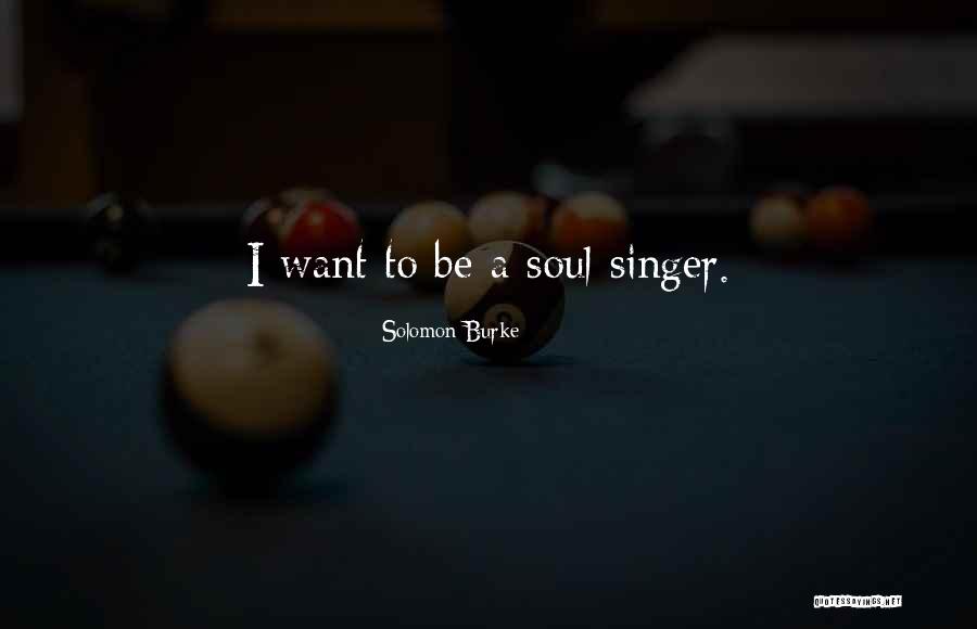 Sadri Abazi Quotes By Solomon Burke Sadri Abazi Quotes By Solomon Burke