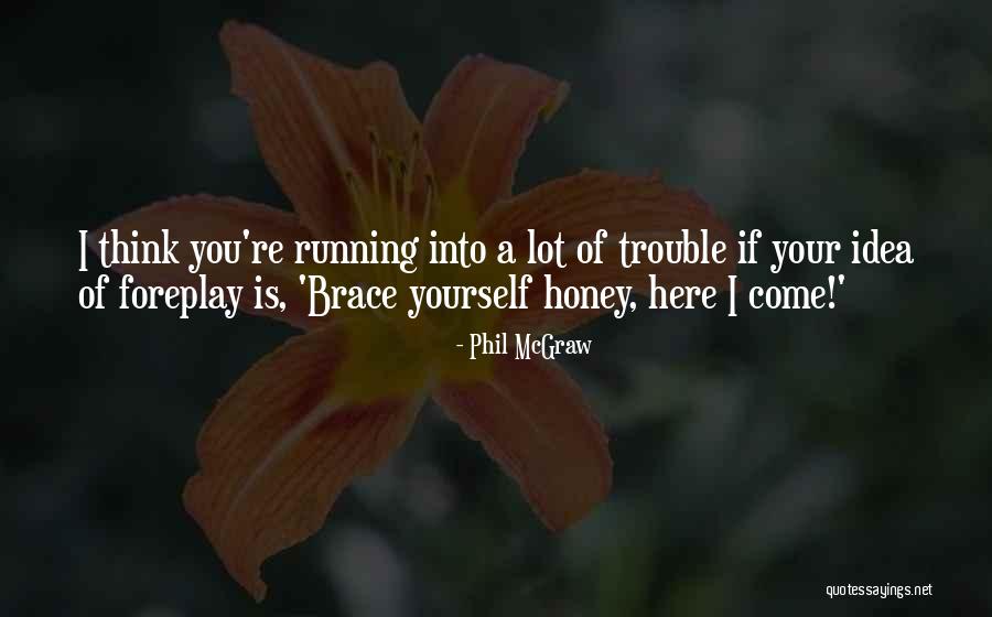 Sads Quotes By Phil McGraw Sads Quotes By Phil McGraw