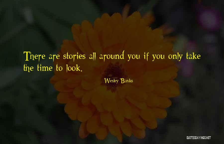 Sadurni Tank Quotes By Wesley Banks Sadurni Tank Quotes By Wesley Banks