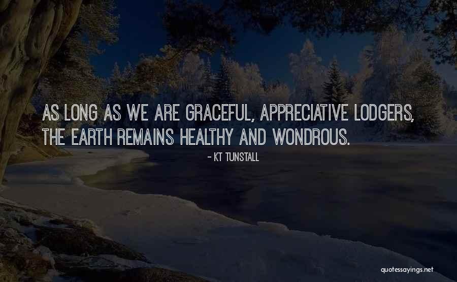 Saechao Photography Quotes By KT Tunstall Saechao Photography Quotes By KT Tunstall