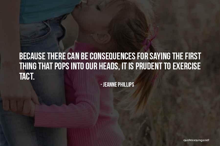 Saecularis Quotes By Jeanne Phillips Saecularis Quotes By Jeanne Phillips