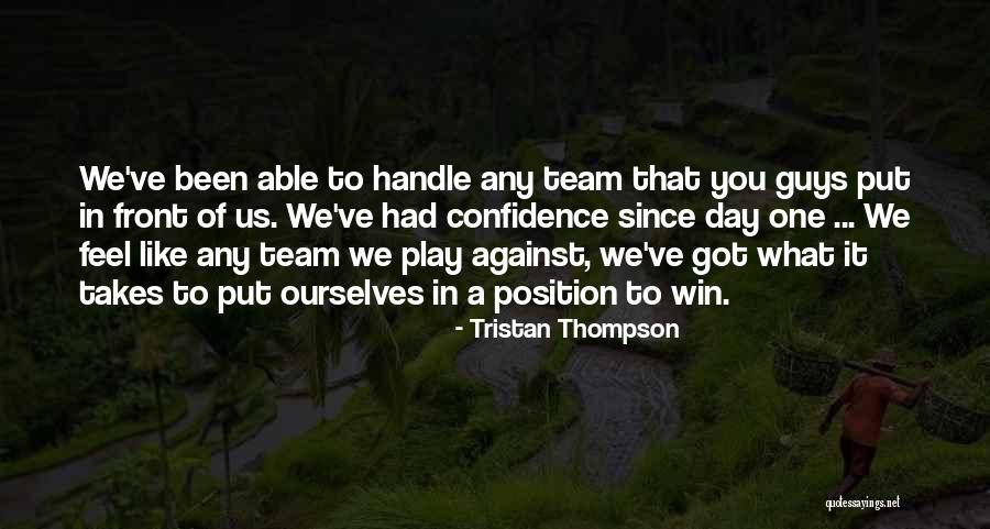 Saeeda Quotes By Tristan Thompson Saeeda Quotes By Tristan Thompson