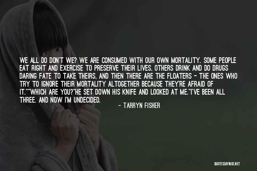Saeen Zahoor Quotes By Tarryn Fisher Saeen Zahoor Quotes By Tarryn Fisher