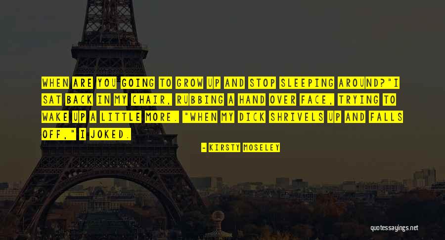 Saeko Cecyte Quotes By Kirsty Moseley Saeko Cecyte Quotes By Kirsty Moseley