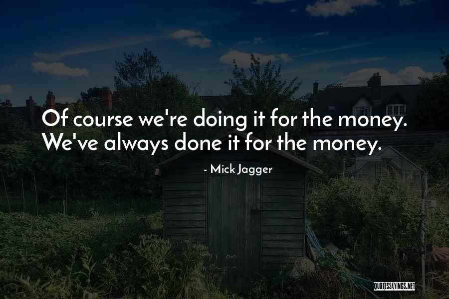 Saengerbund Newark Quotes By Mick Jagger Saengerbund Newark Quotes By Mick Jagger