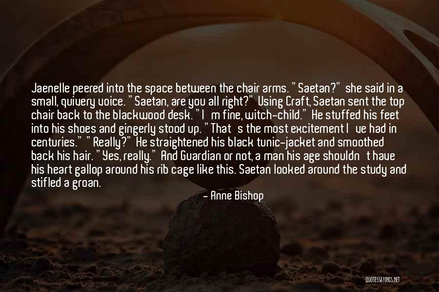 Saetan Quotes By Anne Bishop Saetan Quotes By Anne Bishop