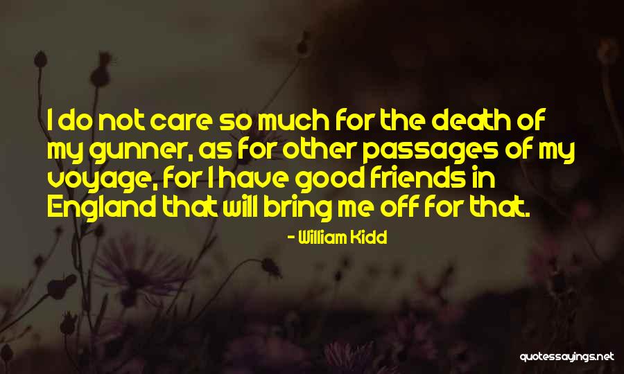 Safaier Quotes By William Kidd Safaier Quotes By William Kidd