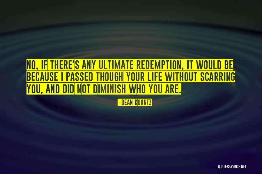 Safak Baskaya Quotes By Dean Koontz Safak Baskaya Quotes By Dean Koontz